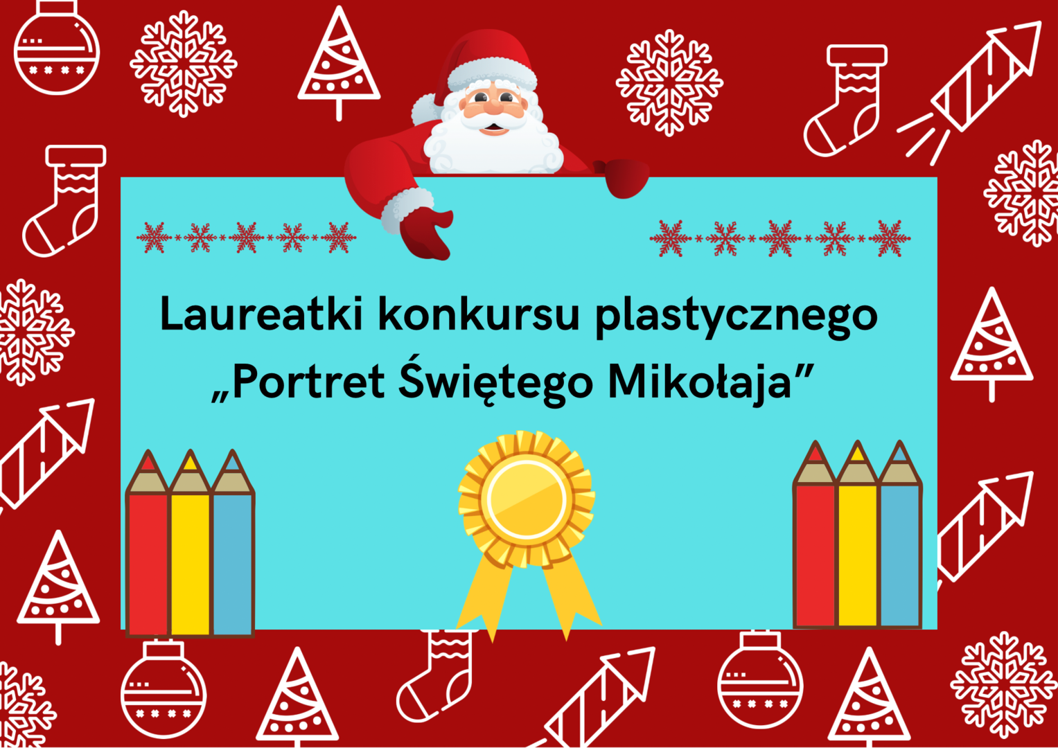Laureatki konkursu plastycznego Portret Świętego Mikołaja.PNG